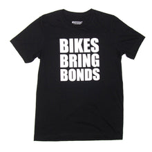 Load image into Gallery viewer, Bikes Bring Bonds T-Shirt
